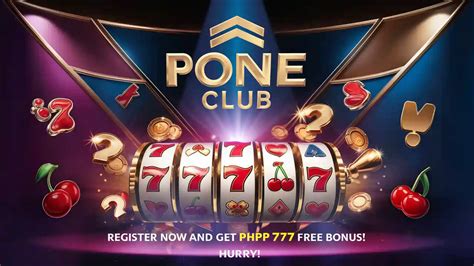 pone club casino|Pone Club Casino: Register to Win and Get Up to P70k Bonus Now!.